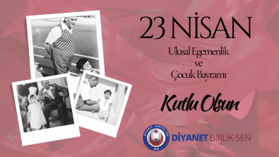 23 Nisan Kutlu Olsun!