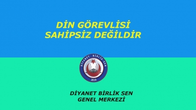 DİN GÖREVLİSİ SAHİPSİZ DEĞİLDİR