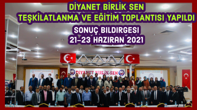 DİYANET BİRLİK SEN TEŞKİLATLANMA VE EĞİTİM TOPLANTISI YAPILDI