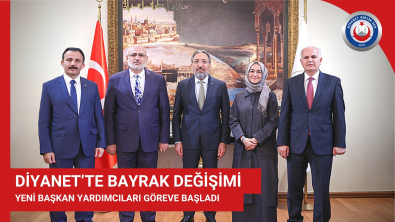 DİYANET’TE BAYRAK DEĞİŞİMİ